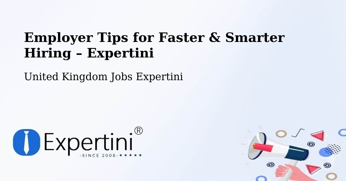 Employer Tips for Hiring & Recruitment – Warnham - Warnham, United Kingdom Jobs Expertini