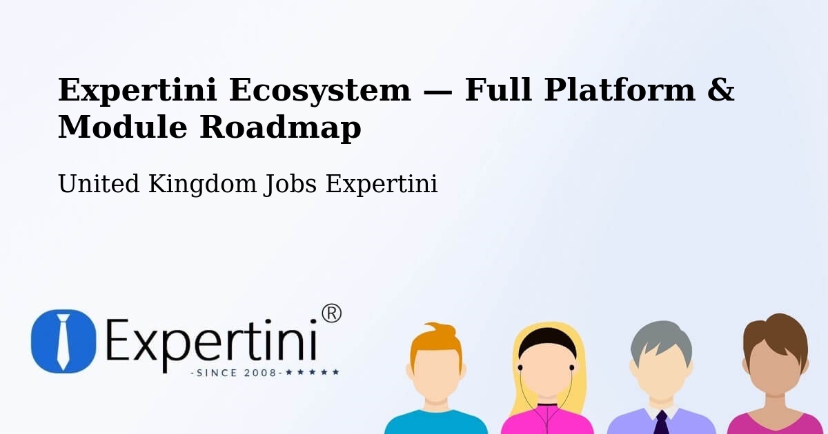 Expertini Ecosystem — Full Platform & Module Roadmap – Warnham