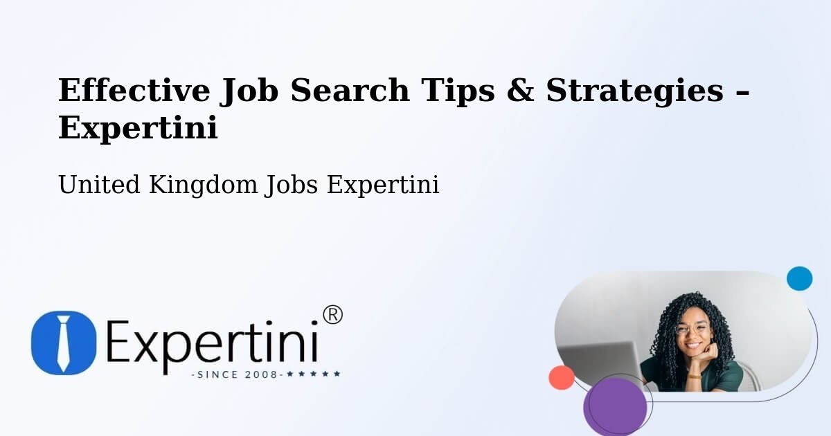 Job Search Tips & Strategies for Job Seekers – Warnham - Warnham, United Kingdom Jobs Expertini